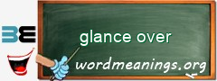 WordMeaning blackboard for glance over